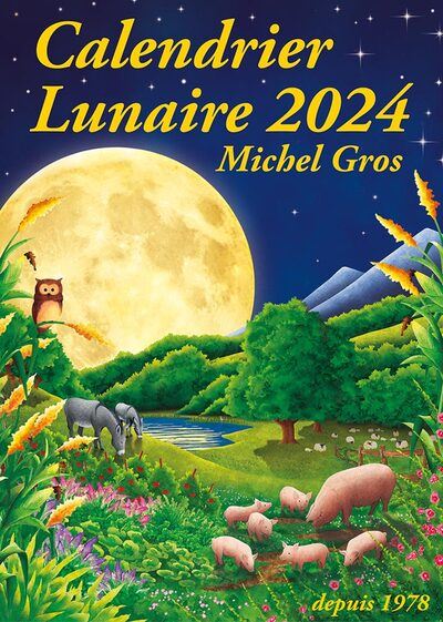 Voir le détail -> Calendrier lunaire 2024
